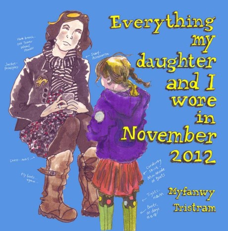 Everything my daughter and I wore in November 2012