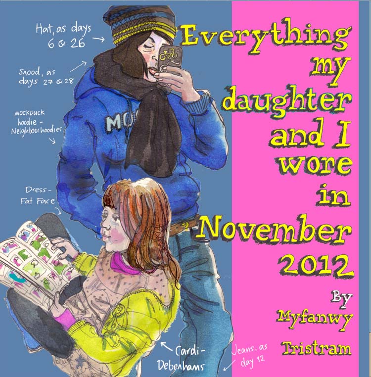 Everything my daughter and I wore in November 2012