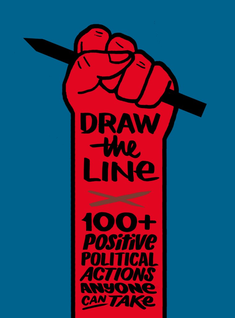 Cover of crowdfunded hardback of Draw the Line, designed by Woodrow Phoenix